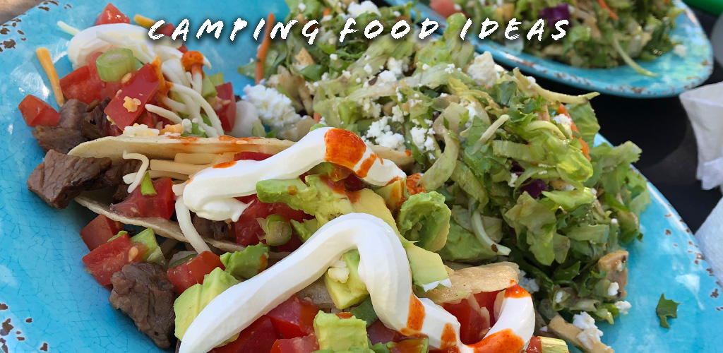 Camping food tacos